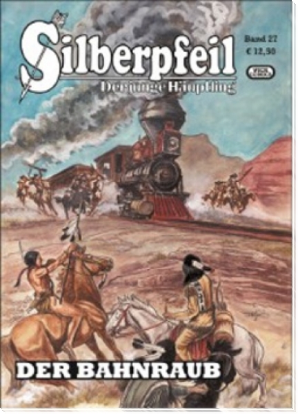 Silberpfeil 27  - Der Bahnraub